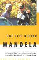 One Step Behind Mandela