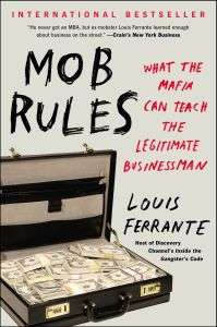 Lou Ferrante - Mob Rules