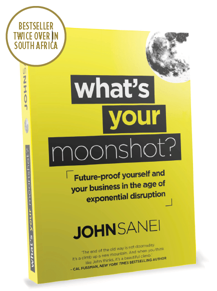 John Sanei - What's Your Moonshot?